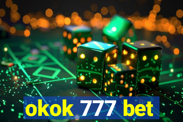 okok 777 bet